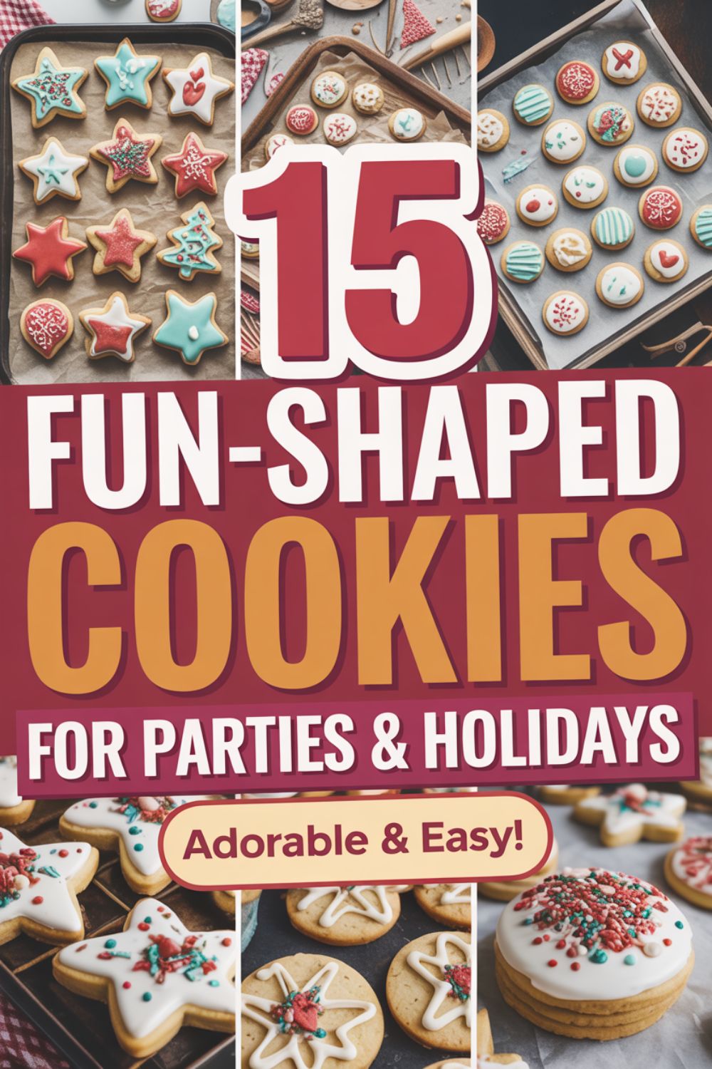15 Fun-Shaped Cookies for Parties and Holidays 2