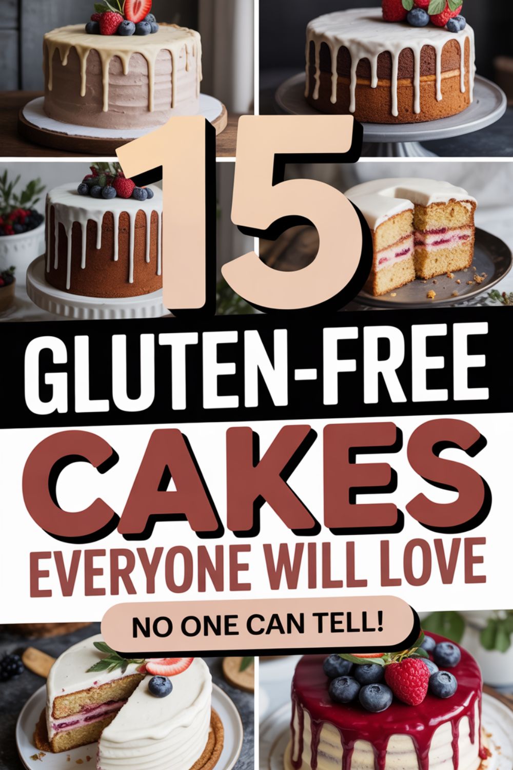 15 Gluten-Free Cake Recipes That Everyone Will Love 2