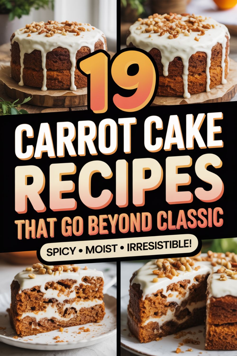 19 Carrot Cake Recipes That Go Beyond Classic