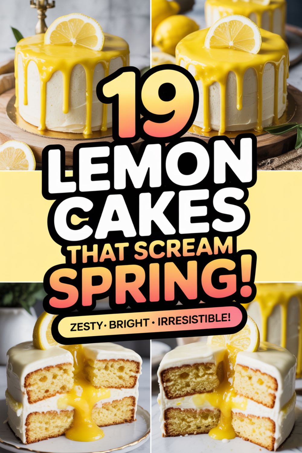 19 Lemon Cakes That Scream Spring