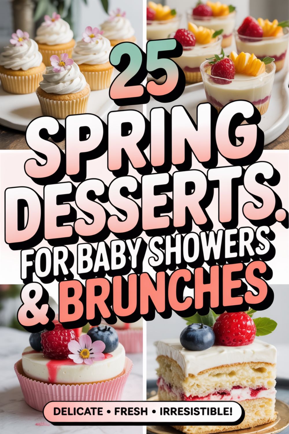 25 Spring Desserts for Baby Showers Brunches
